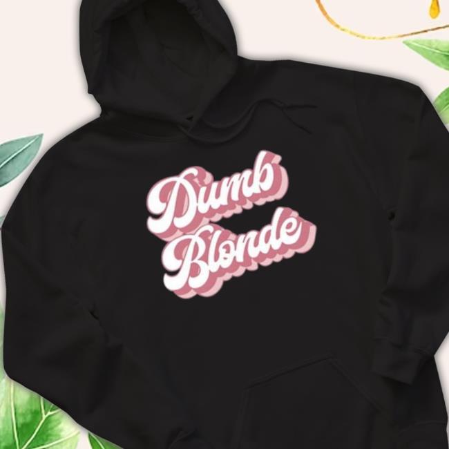 Official Dumb Blonde 2023 T-Shirt Official Dumb Blonde 2023 Long Sleeve T Shirt
