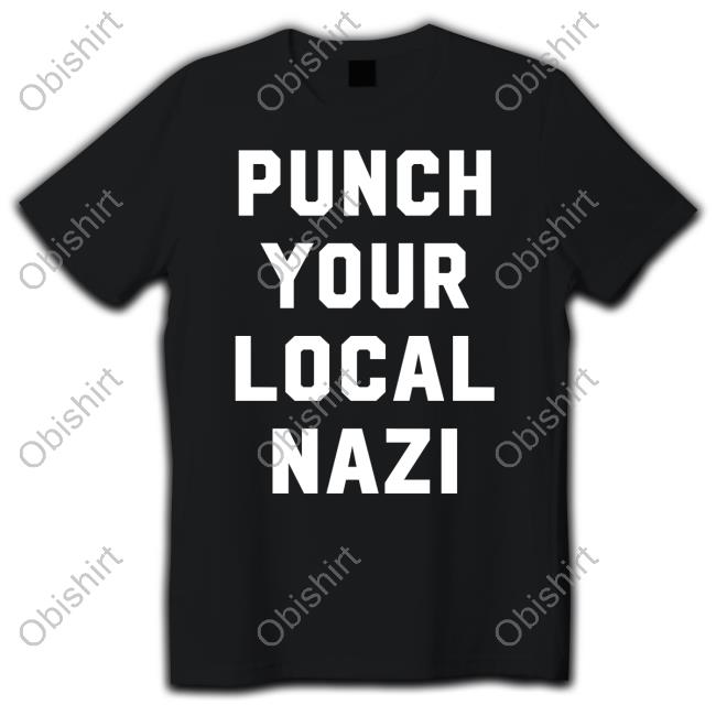 Punch Your Local Nazi Hoodie