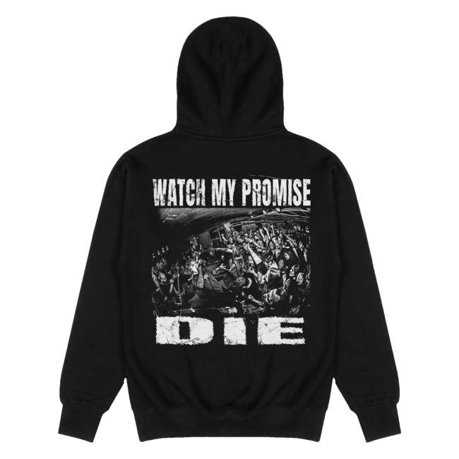 Watch My Promise Die Tee