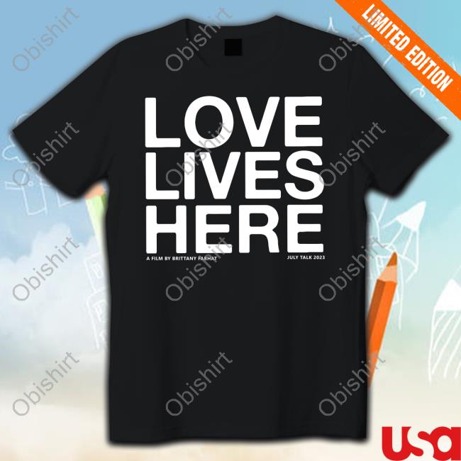 Cut Loose Merch July Talk Love Lives Here Hoodie