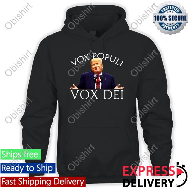 Shopdonjr Vox Populi Vox Dei Hoodie