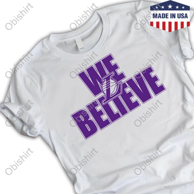 We Believe Los Angeles Tee