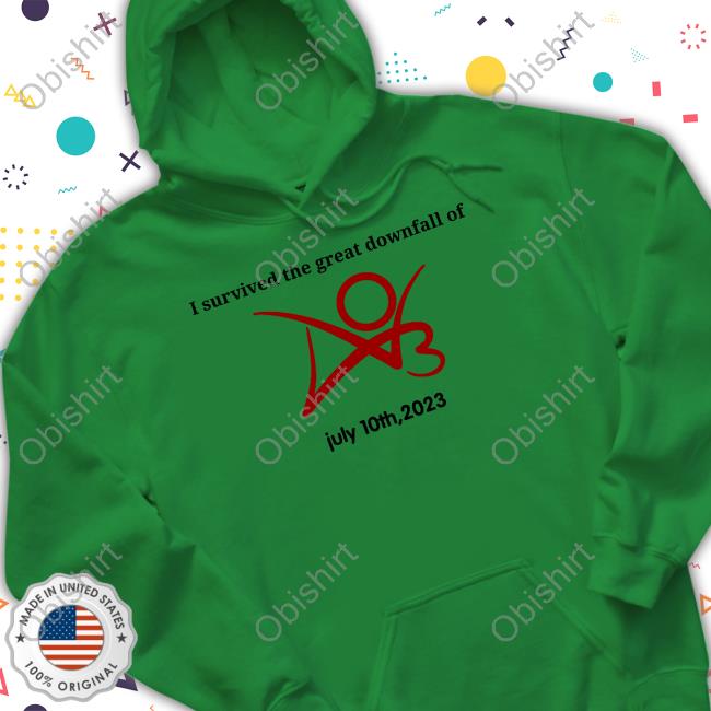 I Survived The Great Downfall Of AO3 July 10Th, 2023 Shirts