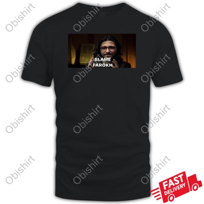 Blame Farokh Tee