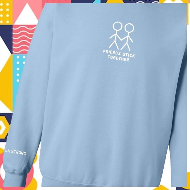 Friends Stick Together Sweatshirt