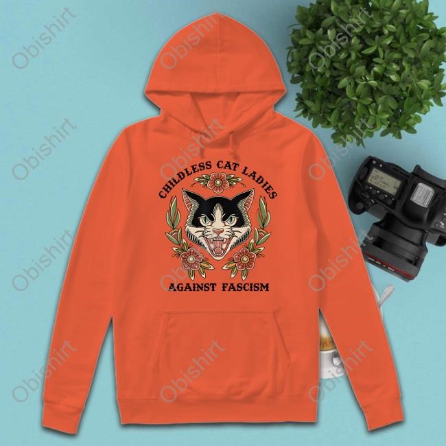 Paulsantiques Childless Cat Ladies Against Fascism Hoodie Sweatshirt
