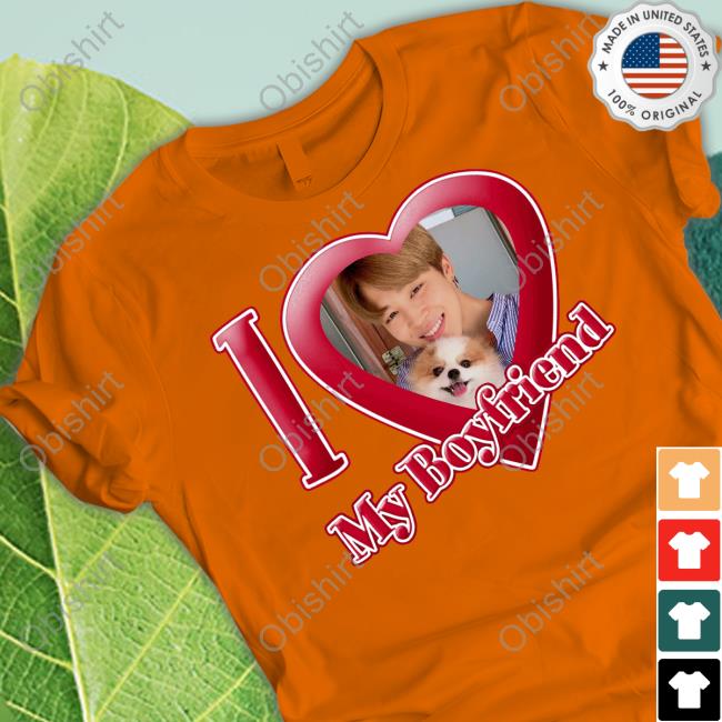 I Love My Boyfriend Jimin Tee Shirts