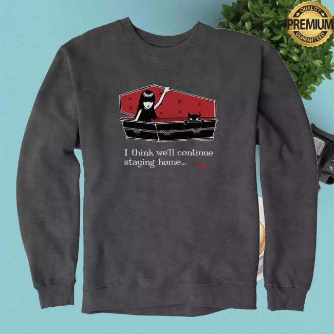 Emily The Strange Staying Home Shirts