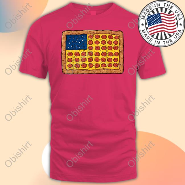 Richelle C Flores Pizza America Flag 4Th Of July Tee Shirt
