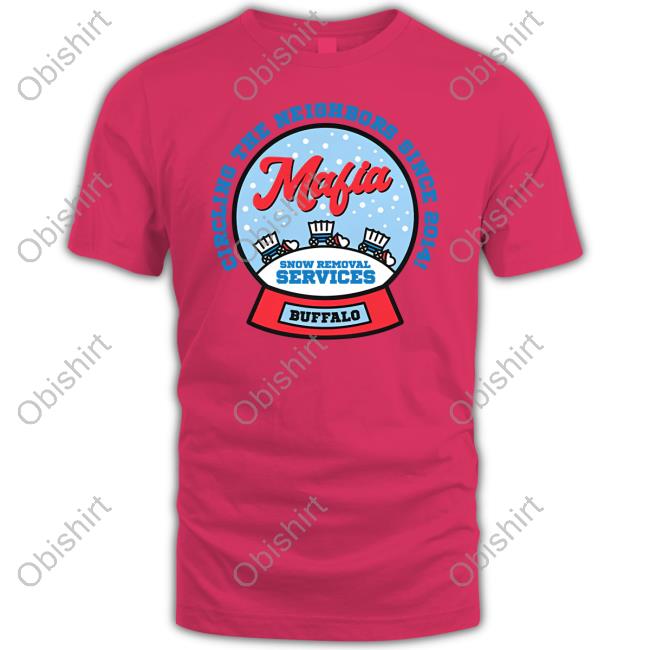 26 Shirts Store Mafia Snow Removal Services Tee Shirts