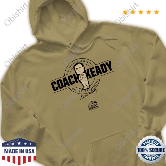 2023 Naismith Basketball Coach Keady Hall Of Fame Inductee Sweatshirt