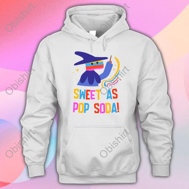 Sweet As Pop Soda Tee Shirt