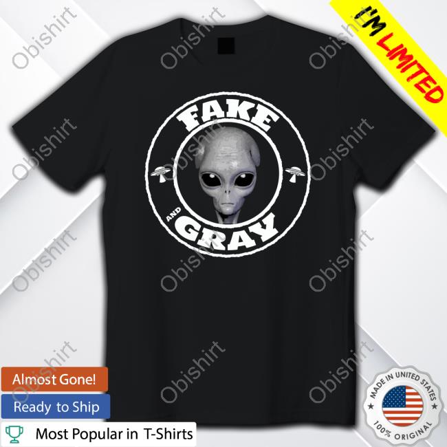 Toplobsta Fake And Gray Alien T Shirt