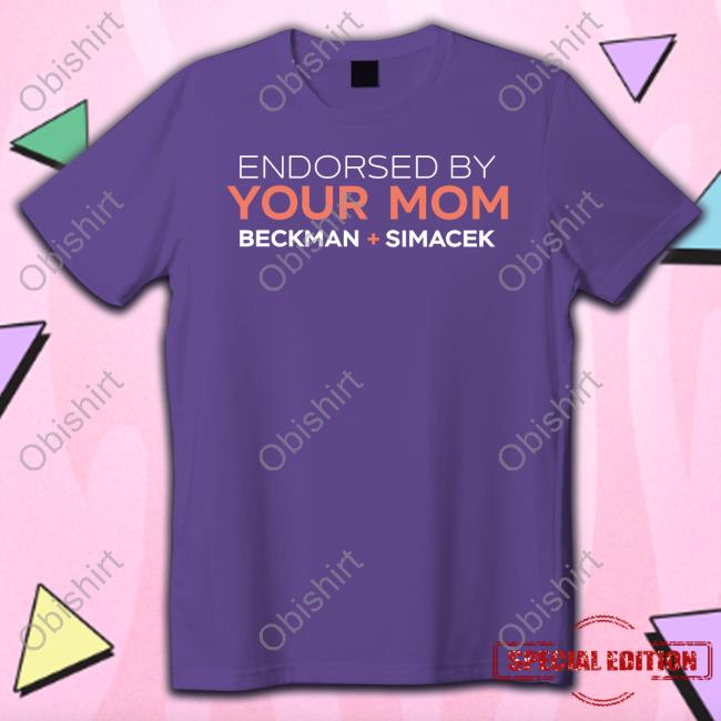 Endorsed By Your Mom Beckman Simacek Long Sleeve Shirt