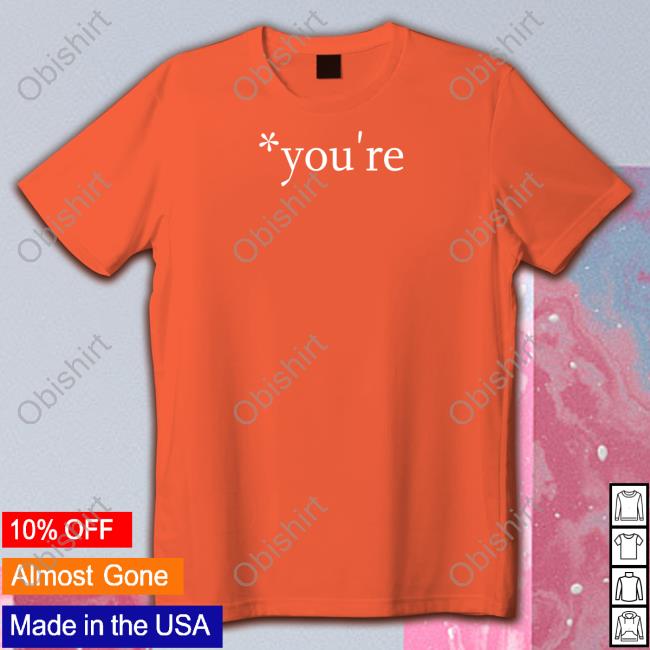 Therealhoarse You're T Shirt