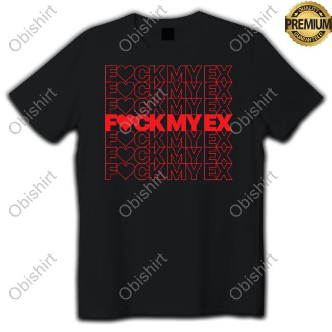 Official Fuck My Ex Hoodie