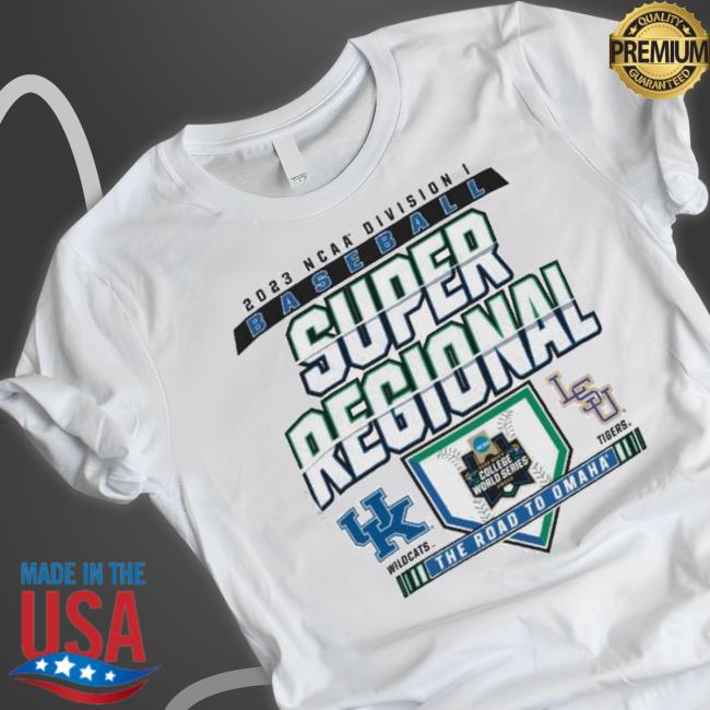 Baton Rouge 2023 Kentucky Vs Lsu Ncaa Di Baseball Super Regional Shirt