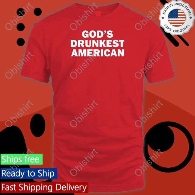 Official Gods Drunkest American Sweatshirt Shithead Steve Merch