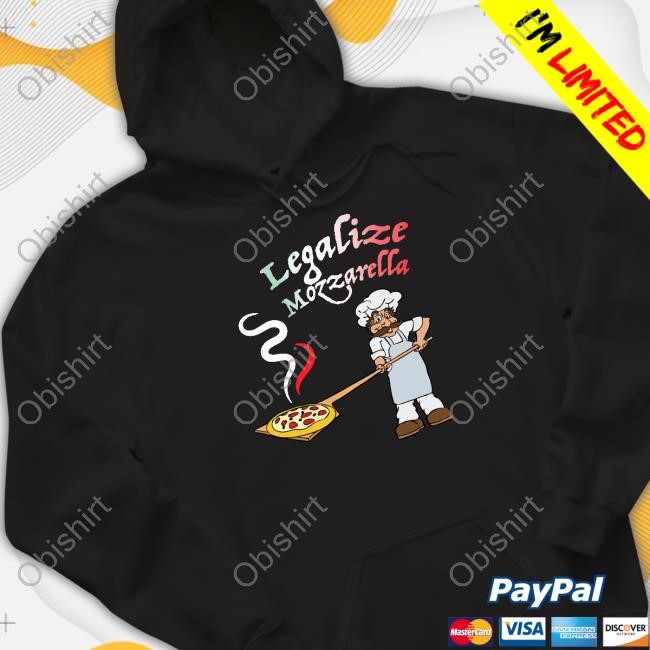 Official Legalize Mozzarella Shirt