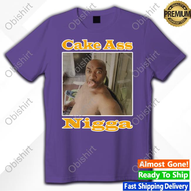 Smackwater Cake Ass Nigga Long Sleeve