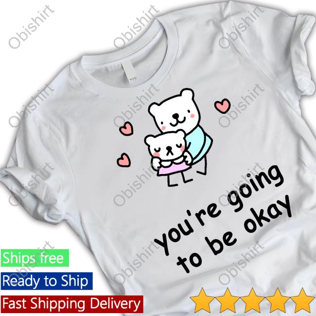 Official Stinkykatie You're Going To Be Okay Long Sleeve T-Shirt