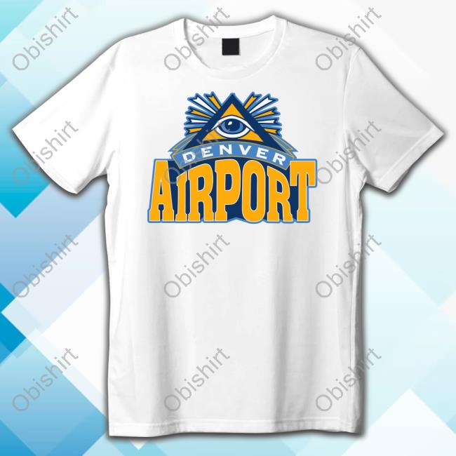 Shirts That Go Hard Denver Airport Tank Top