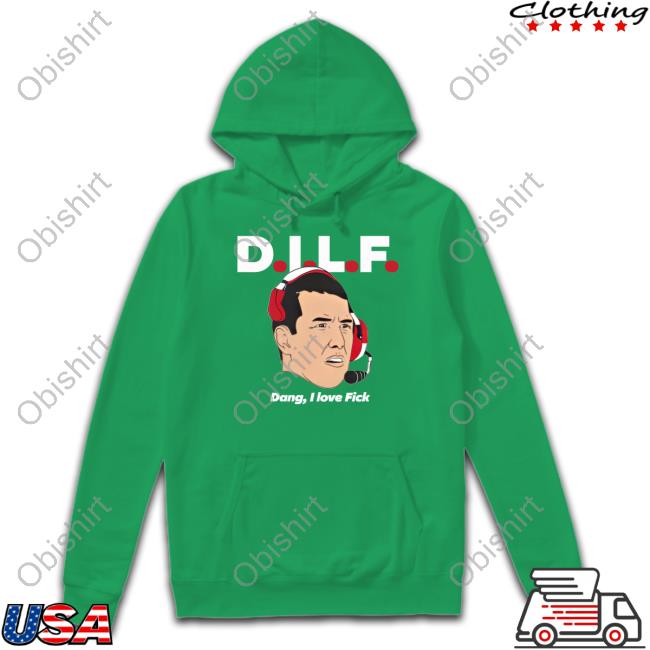 Michaelkboston Dilf Dang I Love Fick Hoodie 513Shirts Store