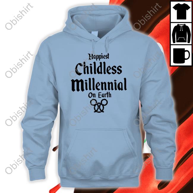Happiest Childless Millennial On Earth Tees Greg