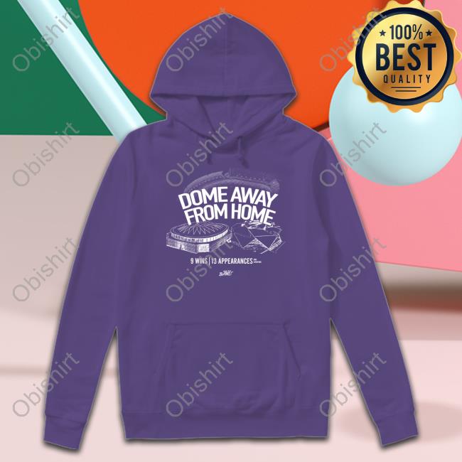 Dome Away From Home Shirt