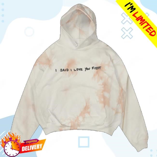Official Selena Gomez Merch I Said I Love You First Tie-Dye Classic Shirt