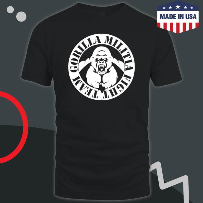 Gorilla Militia Fight Team Shirt Gorilla Militia Fight Team shirt