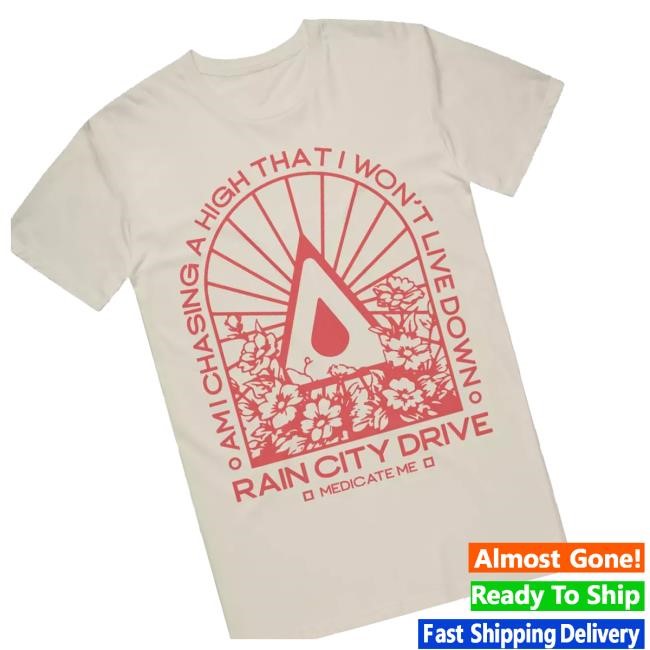 Hot Topic Merch Rain City Drive Medicate Me Shirt