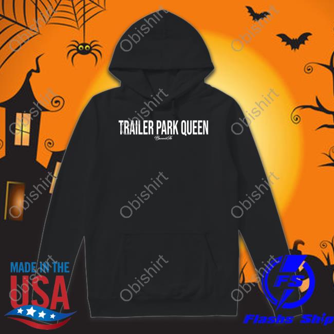 Rianna Conner Carpenter Trailer Park Queen Bunnie Xo Hoodie Omgitsbunnie