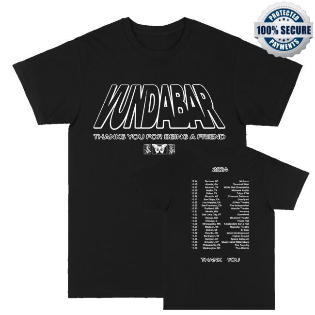 Vundabar Merch Shop Store Thanks For Being A Friend Tour T Shirts