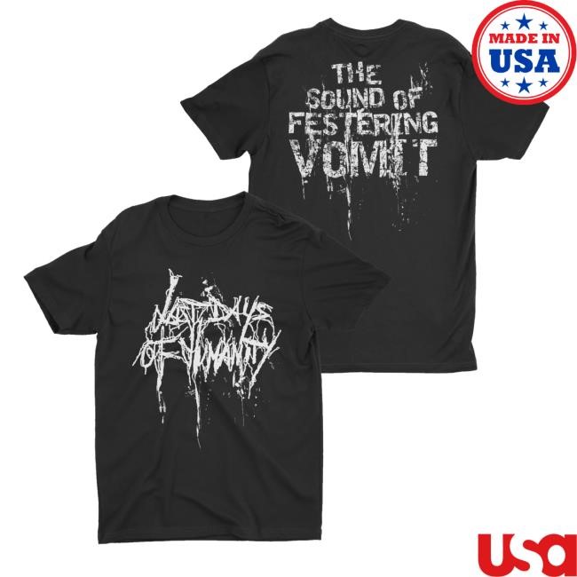 Last Days Of Humanity - Feserting Vomit Tee Nightshiftmerch Last Days Of Humanity - Feserting Vomit T Shirt Nightshiftmerch