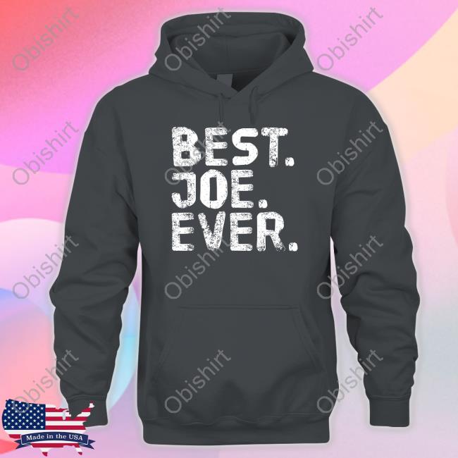 Joe Giudice Wearing Best Joe Ever Shirt, T Shirt, Hoodie, Sweater, Long Sleeve T-Shirt And Tank Top
