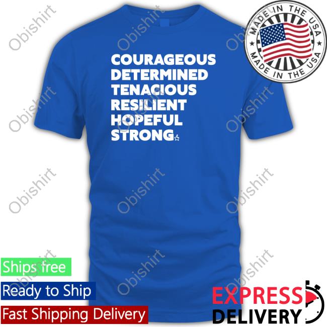 Jj Singleton Courageous Determined Tenacious Resilient Hopeful Strong Classic Shirt
