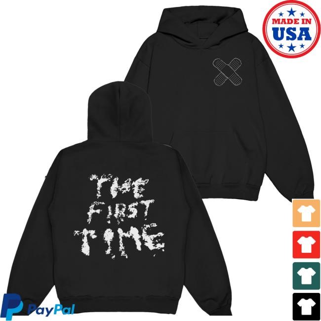 Tklmerch Store The First Time Band Aid Hooded Sweatshirt