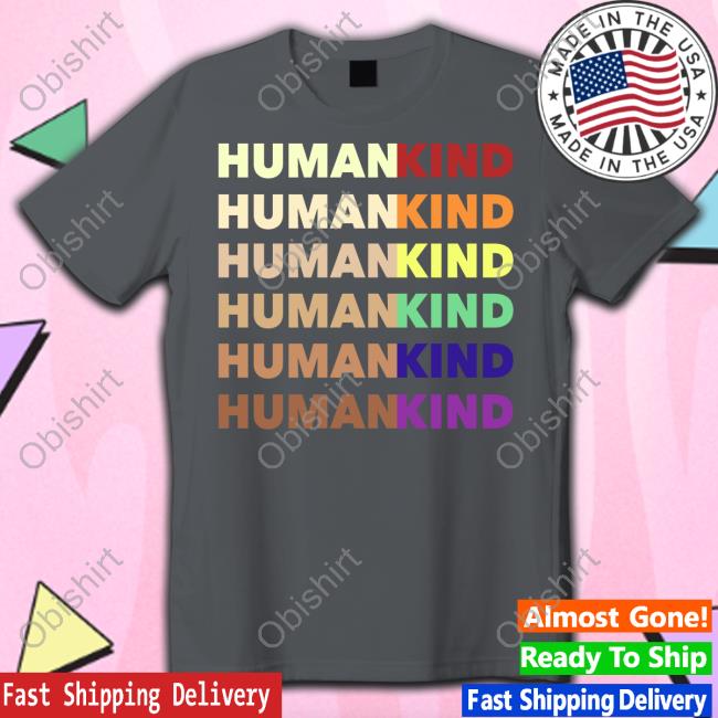 Humankind Pride Funny T Shirt Halle Berry