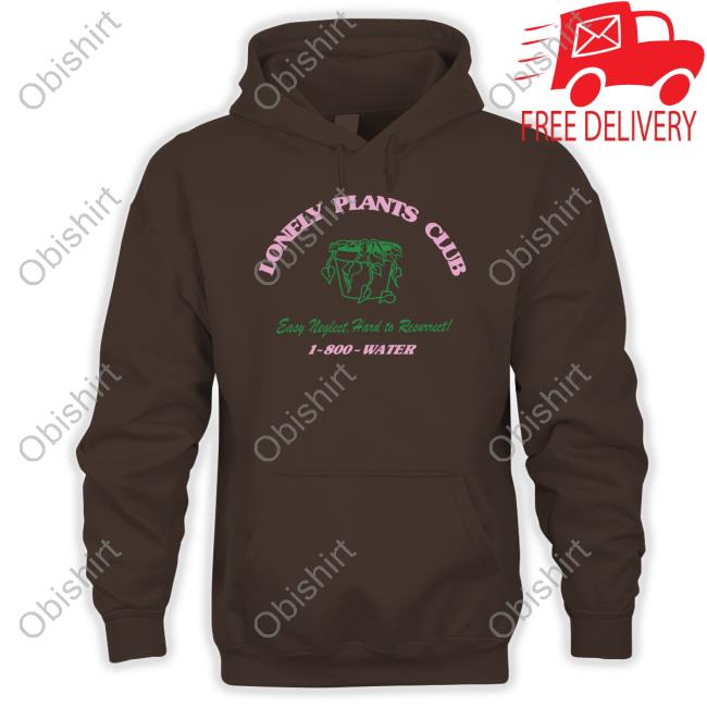 Official Lonely Plants Club Easy To Neglect Hard To Resurrect Sweatshirt