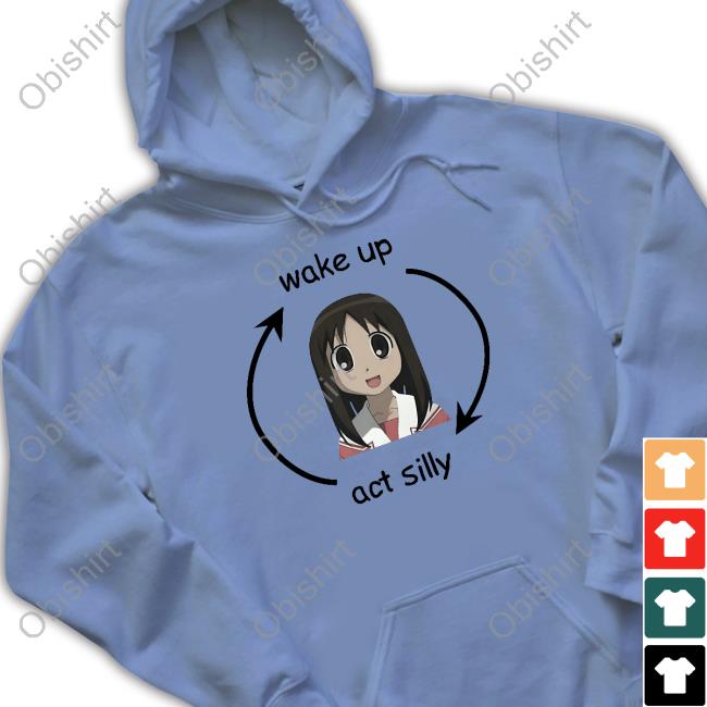 Smirkygear Osaker Wake Up Act Silly Tee Shirt