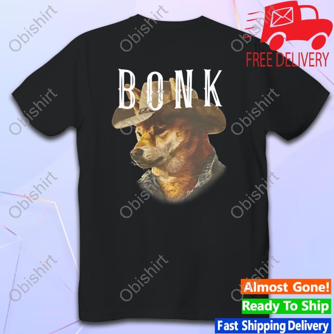 Cowboy Bonk Dog Tee Shirt