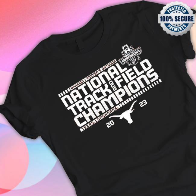 Texas Longhorns 2023 Division I Women’S Outdoor National Champions shirt