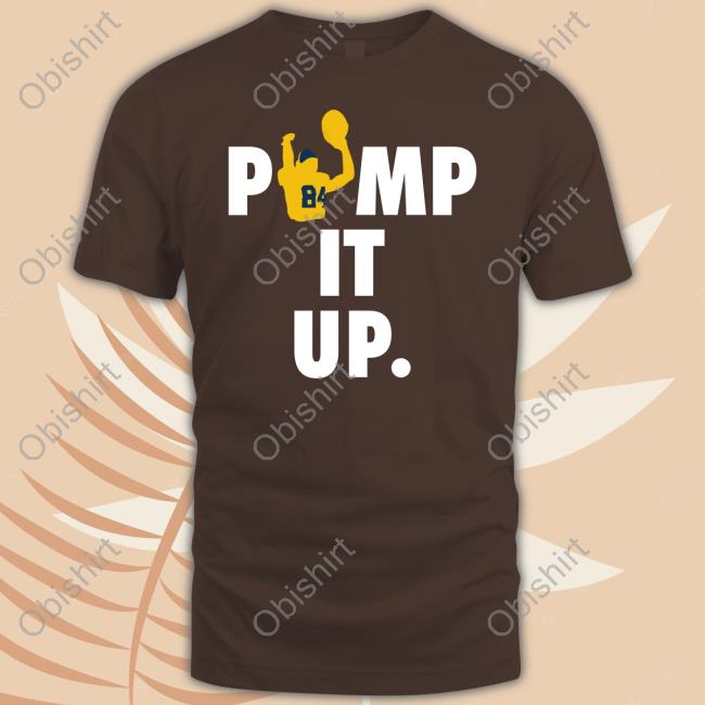 Pump It Up Shirt Bluebyninety Shop Pump It Up Shirts Bluebyninety Shop