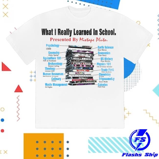 Freebandz Merch Shop What I Learned In School Classic Shirt