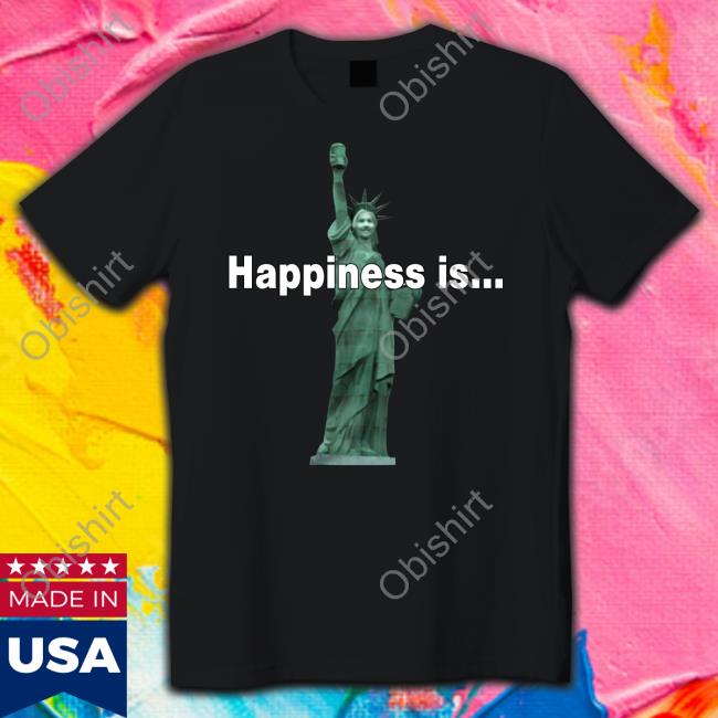 Statue Of Happiness T Shirts