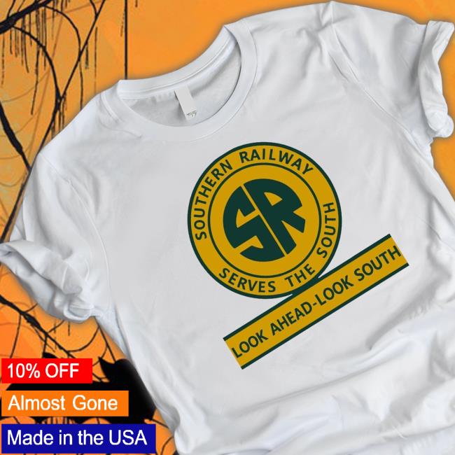 Southern Railway Serves The South Look Ahead Look South Logo Hoodie