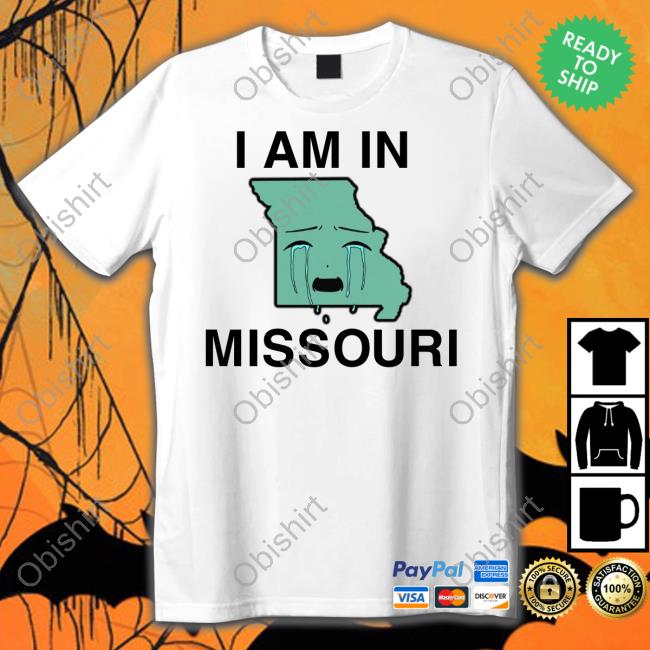 I Am In Missouri Cry Hoodie
