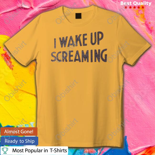Hayley Wearing I Wake Up Screaming T Shirt Honky Coffin
