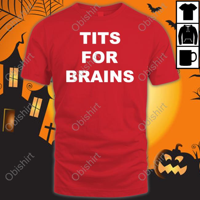 Ogbff Merch Tits For Brains New Shirt Doomsday Bimbo